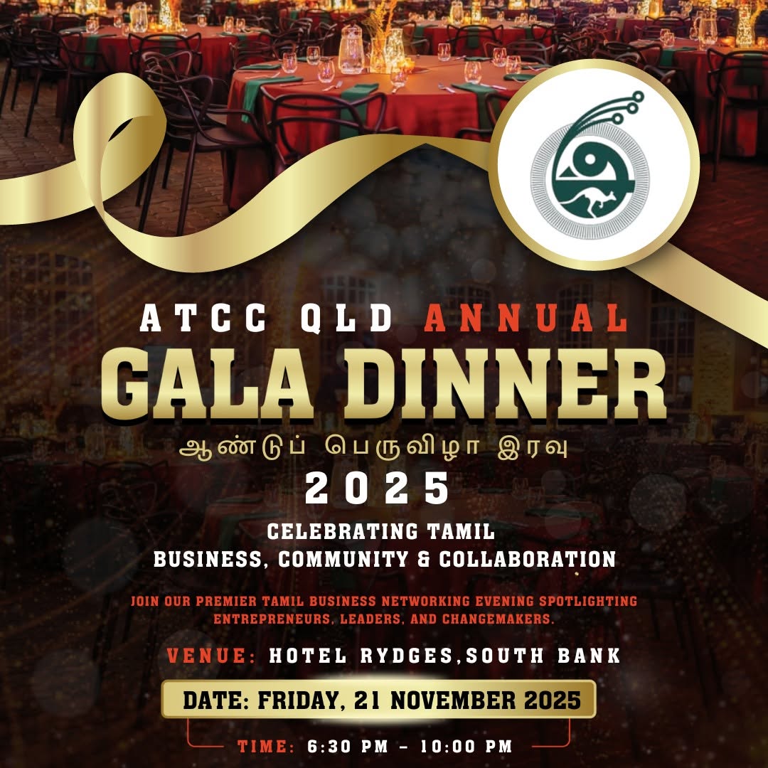 ATCC Queensland Annual Gala Dinner 2025 celebrating Tamil business, community and collaboration